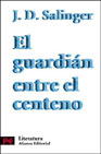 EL GUARDIAN ENTRE EL CENTENO